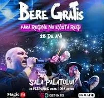 Bere Gratis celebrează 28 de ani de carieră la Sala Palatului