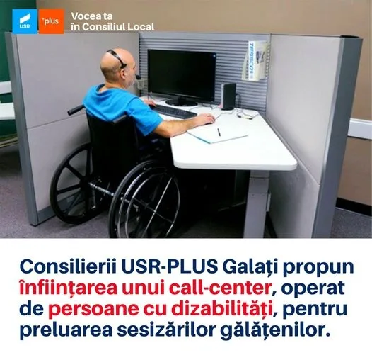 USR PLUS Galați: Proiect privind înfiinţarea unui call-center în cadrul Primăriei pentru sesizările cetățenilor, operat de persoane cu handicap