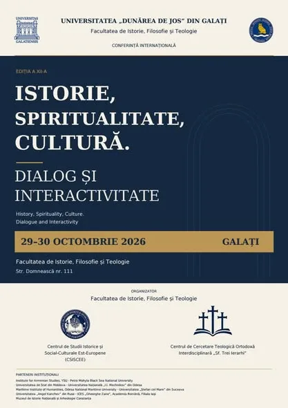 A XII-a ediție a conferinței internaționale FIFT-„Istorie, spiritualitate, cultură. Dialog și interactivitate”, la UDJG